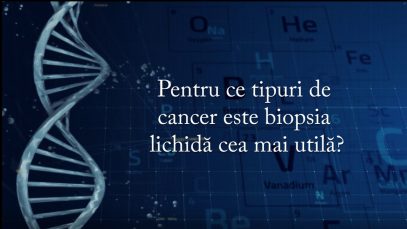Dr. Mario Pazzagli: Utilizarea biopsiei lichide în depistarea cancerului